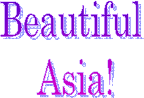 Beautiful
 Asia!